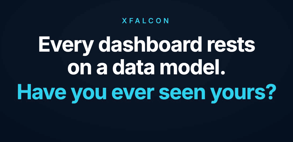 Stop Guessing Your Data Model. xFalcon.ai Verifies It Live - In One Prompt. - Iseyon Analytics blog article cover image